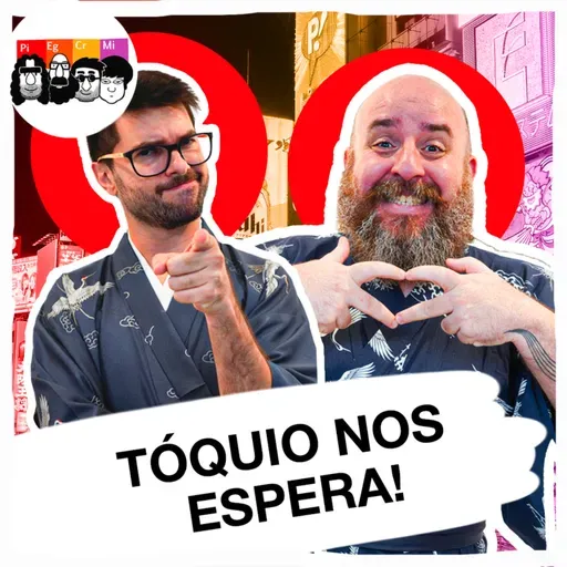 O que encontraremos em Tóquio? A nova jornada começa!