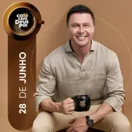 Café com Deus Pai 28/jun