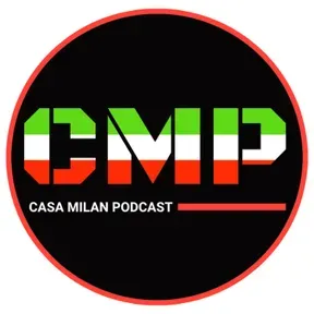 Casa Milan Podcast | پادکست کازا میلان