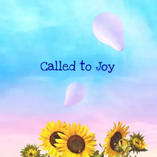 Called to Joy