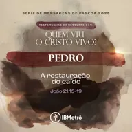 Pedro: A Restauração do Caído | Renato Marinoni