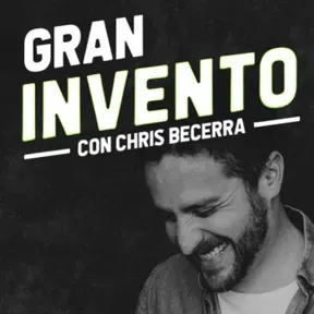 Gran Invento 💡por Chris Becerra