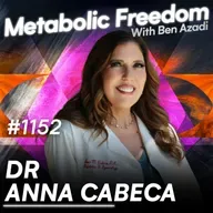 #1152 Menopause Isn’t the End – The Secret to Reclaiming Energy & Joy with Dr. Anna Cabeca