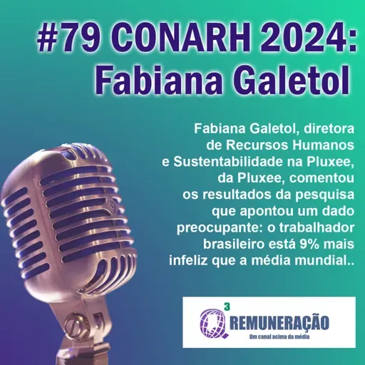 #79 CONARH 2024: Fabiana Galetol