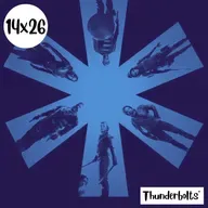 s14e26: No sé de qué me hablas – Thunderbolts*