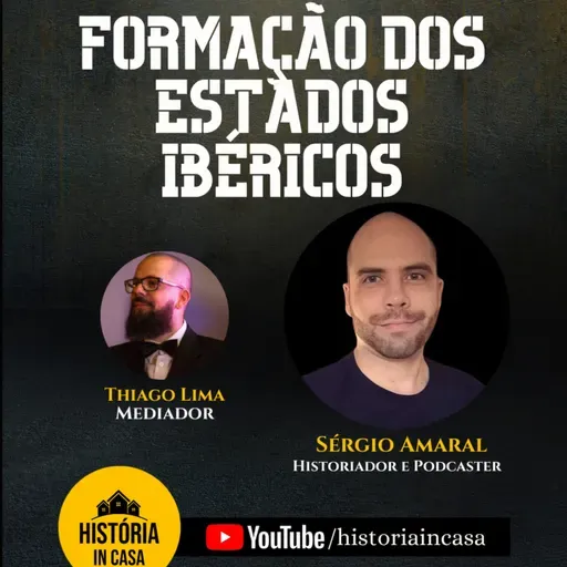 Formação dos Estados Ibéricos com Sérgio Amaral | Provoca T2Ep23