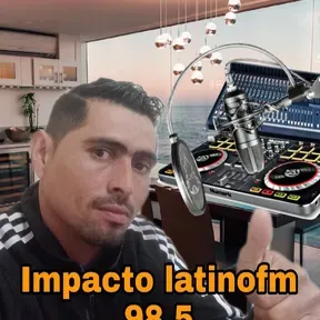 Radio impacto latino fm 98.5