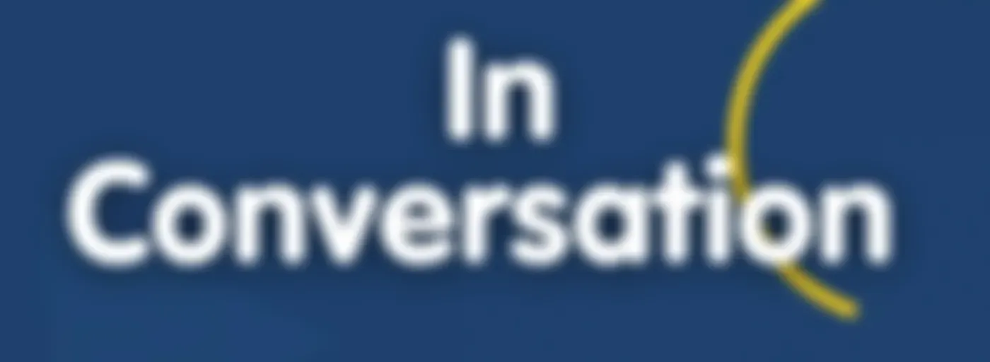 "In Conversation"