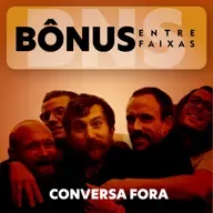 Episódio Bônus: Conversa Jogada Fora
