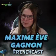 #294 - Maxime Ève Gagnon