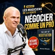 The Art of Negotiation de Michael Wheeler par Jean-Pascal MOLLET