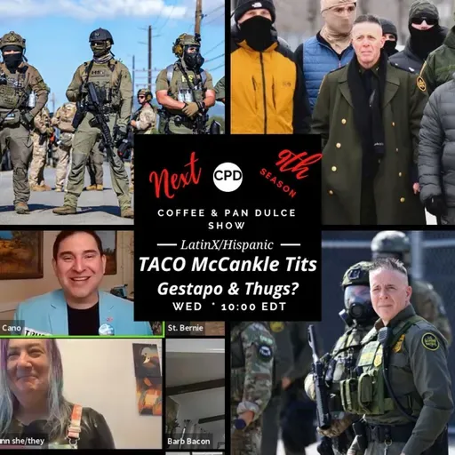 “TACO McCankles Tits’s Gestapo & Thugs?” - #CPD0381-02042026