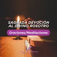 225. Sagrada Devoción al divino Rostro que hace posible un milagro