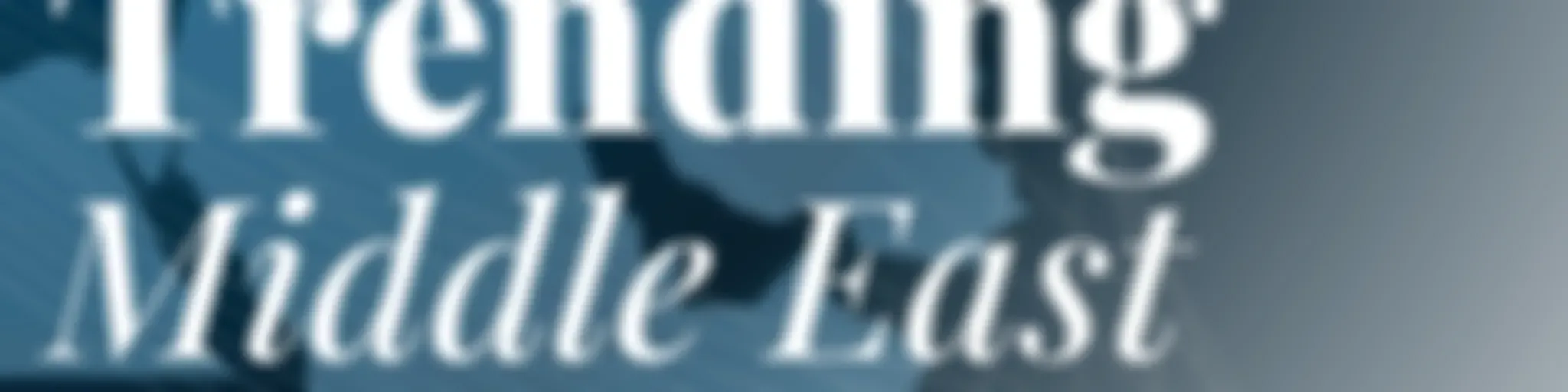 Trending Middle East