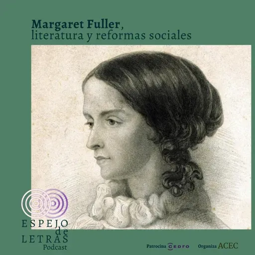Margaret Fuller, literatura y reformas sociales