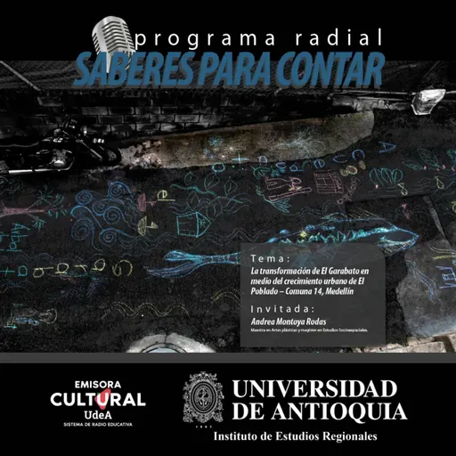 La transformación de El Garabato en medio del crecimiento urbano de El Poblado – Comuna 14, Medellín