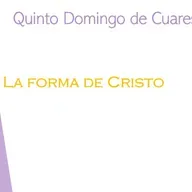 Quinto Domingo de Cuaresma
