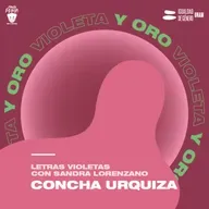 Letras violetas: Concha Urquiza
