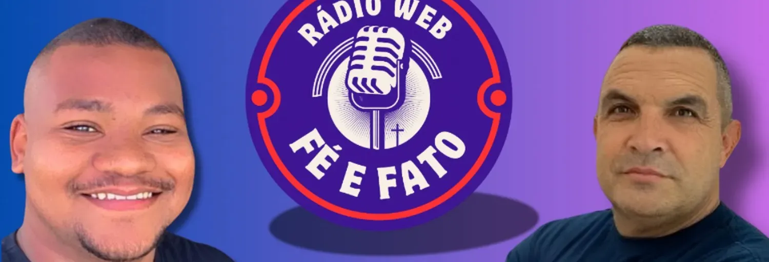Fé e Fato RÁDIO WEB