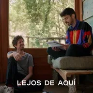 5. LEJOS DE AQUÍ - Y lo que no vivimos