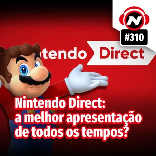 Nintendo Direct: a melhor apresentação de todos os tempos?