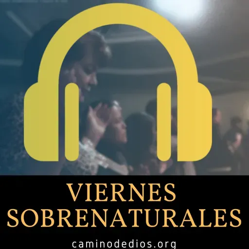 La gracia de Dios – Viernes Sobrenatural #25 – Apóstol Jesús Román Jiménez
