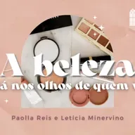 Diário de Eva - #5 A beleza está nos olhos de quem vê?