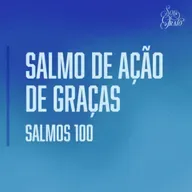 Marcelo França - SALMO DE AÇÃO DE GRAÇAS (Salmos 100)