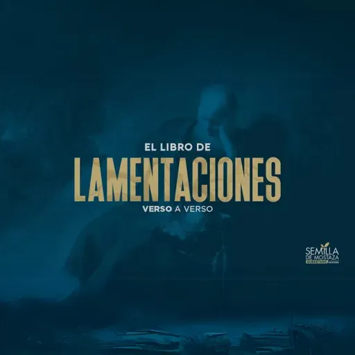(03) Lamentaciones 3 - Un profeta sufriente
