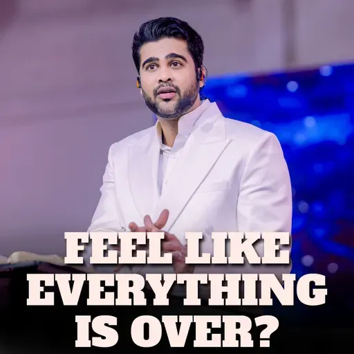 Feel like everything is over?