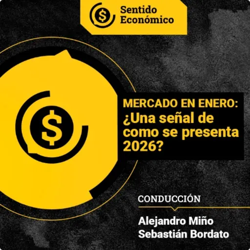 Ep.#193 : Enero, ¿la antesala de un año muy volátil?