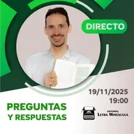 ⚡ (103) Directo de PREGUNTAS y RESPUESTAS (19-11-2025 · 19:00 H)