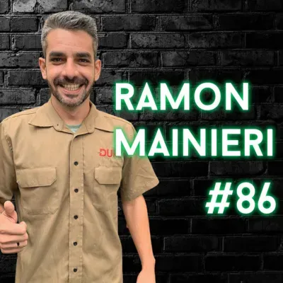 RAMON MAINIERI - Quinta Clássica Podcast #86