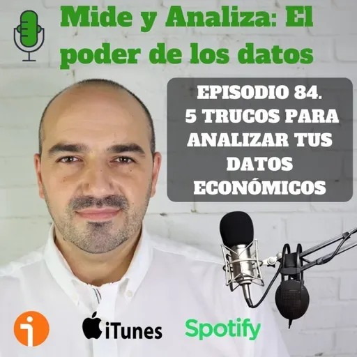 84. 5 trucos para analizar tus datos económicos