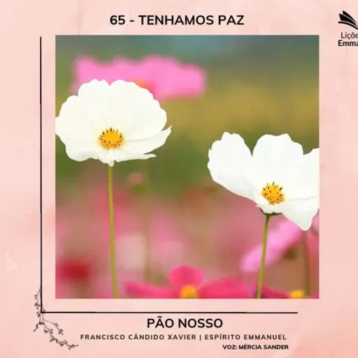 Pão Nosso - 65. Tenhamos paz