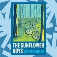 In ‘The Sunflower Boys,’ a 12-year-old boy comes of age during war in Ukraine