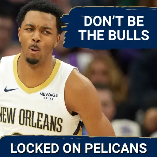 STUCK: How the New Orleans Pelicans can Avoid REPEATING the Chicago Bulls' FAILURES