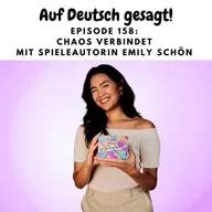 Episode 158: Chaos verbindet mit Spieleautorin Emily Schön (Chaos Connections)