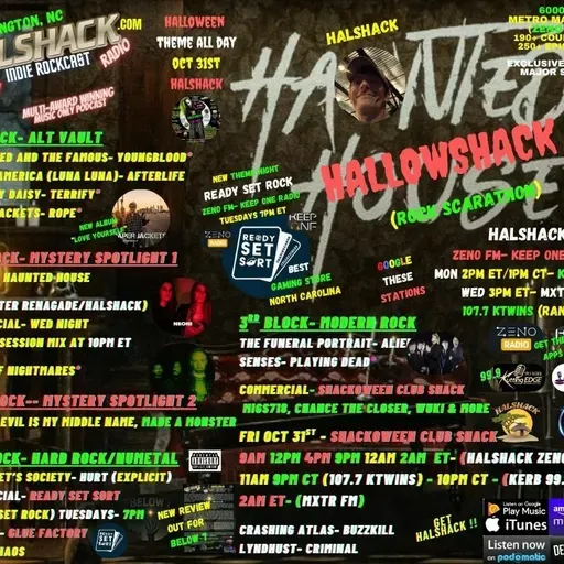 Episode 267: Halshack Special (HALLOWSHACK 5) Oct 27th- 29th 2025--Special holiday episode--Find the playlist on Halshack com--Shackoween Club Shack coming Friday Oct 31 on Halloween