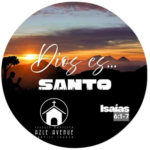 03 - Dios Es Santo