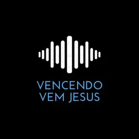 Vencendo Vem Jesus