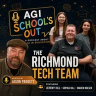 Student-Led AI in Schools: Richmond Tech Team on MagicSchool, AI Literacy & Future Jobs
