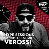 HYPE SESSIONS #007 - VEROSSI [Powered by HypeMusic.pl]