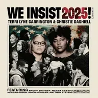 Terri Lyne Carrington & Christie Dashiell • We Insist 2025! © 2025 Candid Records #contemporaryjazz