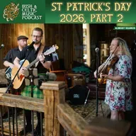 St. Patrick's Day Irish Celtic Music Special 2026 (Part 2) #751