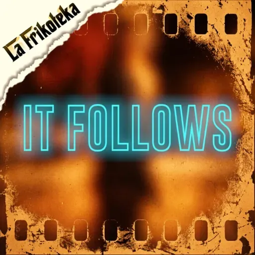 182 - It follows (2014)