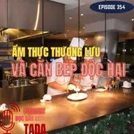 Ẩm thực thượng lưu và căn bếp độc hại