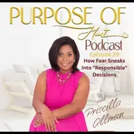 How Fear Sneaks Into "Responsible" Decisions