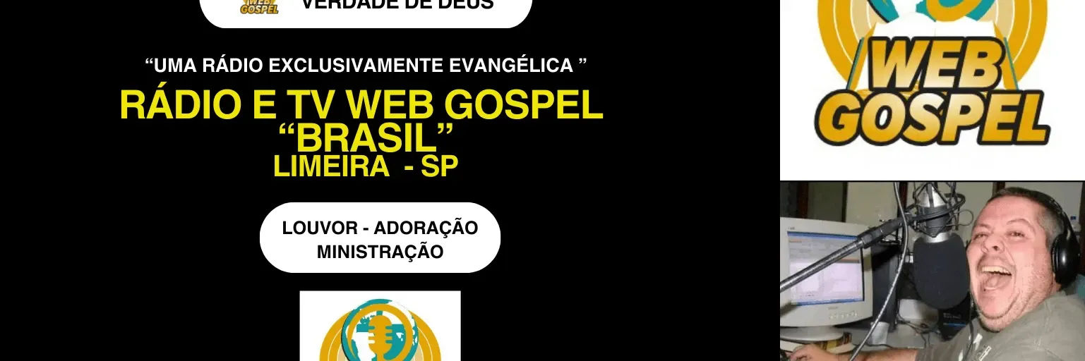 Rádio e Televisão Web Gospel Brasil Sp