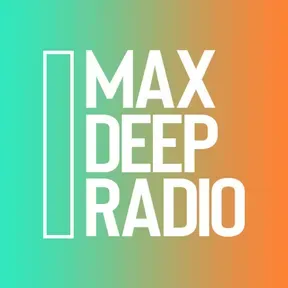 Max Deep Radio